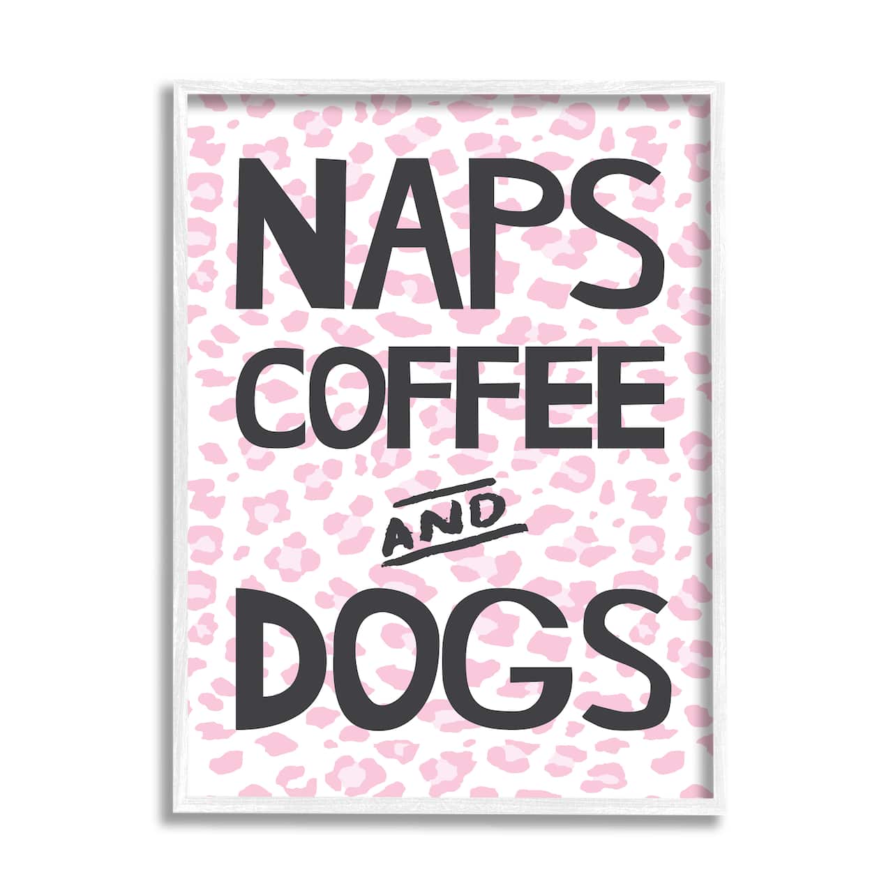 Stupell Industries Naps Coffee Dogs Daily Essentials Pink Cheetah Print Framed Wall Art
